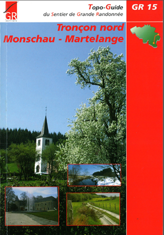 Topoguide GR 15 Monschau-Martelingen